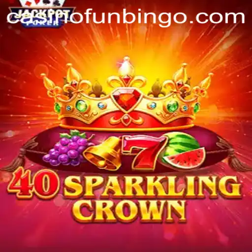 Discover 40SparklingCrown: A New Era of FunBingo