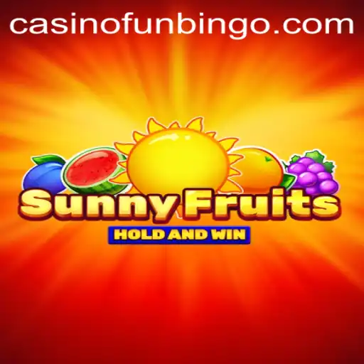 Exploring the Excitement of SunnyFruits and FunBingo