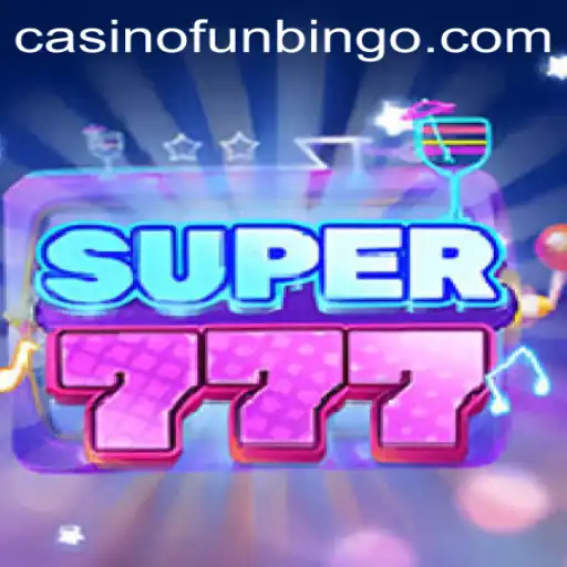 Exploring the Exciting World of Super777: A New Twist on FunBingo