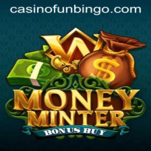 Unveiling the Excitement of MoneyMinterBonusBuy: A New Frontier in Gaming