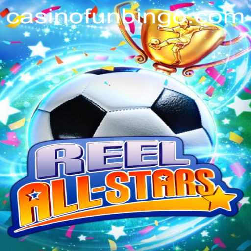 ReelAllStars: A Comprehensive Guide to FunBingo