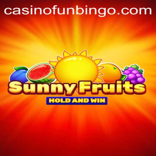 Exploring the Excitement of SunnyFruits and FunBingo